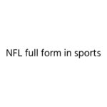 NFL full form in sports